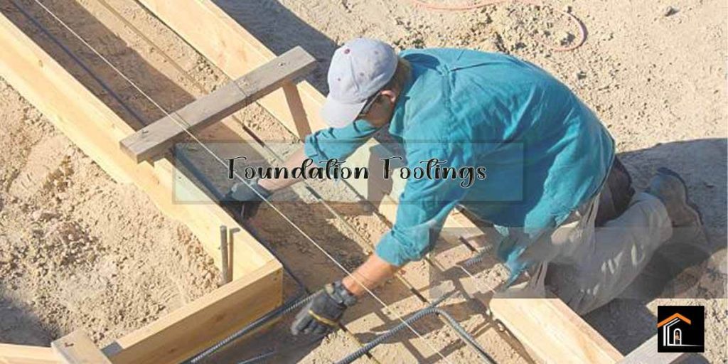 Foundation Footings: The Key to a Strong Structure